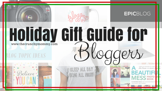 Holiday Gift Guide for Bloggers